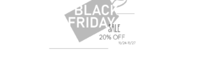 Black Friday Sale! 20% OFF Storewide. Sale ends 11/27